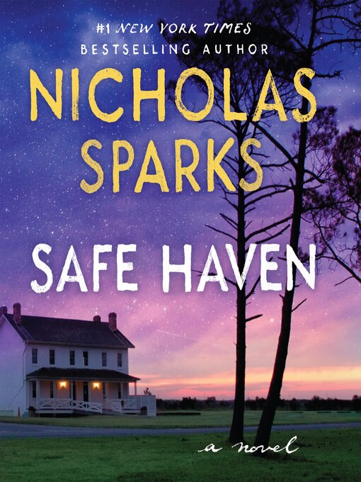 Title details for Safe Haven by Nicholas Sparks - Available